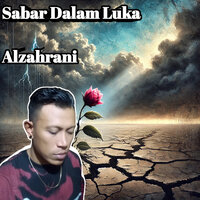 Sabar Dalam Luka - Alzahrani