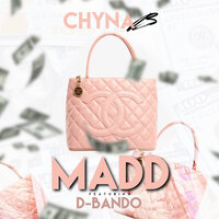 Big Madd - Chyna B & D-Bando