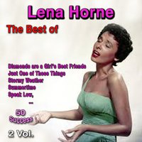 Get Rid of Monday - Lena Horne