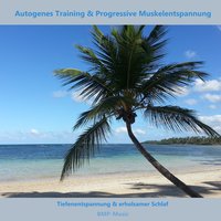Autogenes Training & PME - Komplettprogramm - mit Rücknahme - BMP-Music