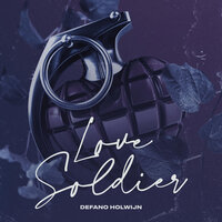 Love Soldier - Défano Holwijn