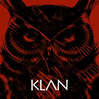 The Low Sigh - Klan