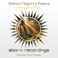 Your Loving Angel - Stefano Negrini & Alaera