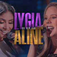 Que Nem Jiló - Acústico Imaginar & Aline Ataíde & Lygia Raquel