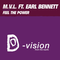 Feel the Power - M.V.L. & Earl Bennett & Massimo Lippoli