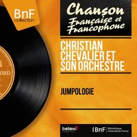 J'aurais voulu danser - Les Angels & Christian Chevallier et Son Orchestre & Фредерик Лоу