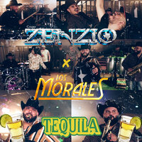 Tequila - Grupo Zenzio & Los Morales