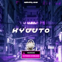 kyuuto - ASRXFIQ & KIXIA