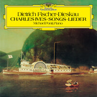 Two Little Flowers (Song No. 104) - Dietrich Fischer-Dieskau & Michael Ponti & Чарлз Айвз