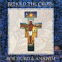 Pueblo de Dios - Bob Hurd & Anawim