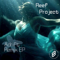 Adrift - Reef Project & Erin Powers & Mondo G