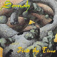 Find the Time - Somah