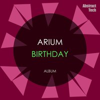 Birthday - ARIUM