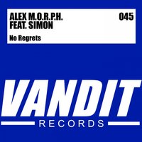 No Regrets - Alex M.O.R.P.H. & Simon Binkenborn