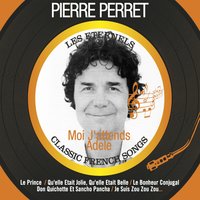 Don quichotte et sancho pancha - Pierre Perret