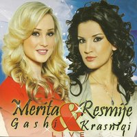 Si Llokum I Ëmbël - Resmije Krasniqi & Merita Gashi & Merita Gashi, Resmije Krasniqi