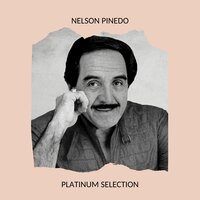 Que Tienes ? - Nelson Pinedo