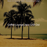 Pulsating Backdrops for Traveling - Coffee Lounge Jazz Chill Out