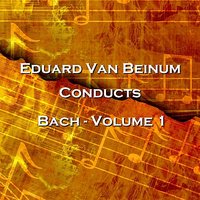 Orchestral Suite No 2 In B Minor: III  Sarabande - Eduard van Beinum & Royal Concertgebouw Orchestra & Johann Sebastian Bach