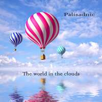The World in the Clouds - Palisadnic