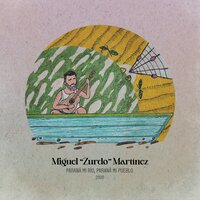 Las dos Juanas - Miguel "Zurdo" Martinez