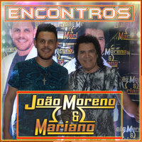 Esta Noite Como Lembrança - João Moreno e Mariano & Marcos Paulo e Marcelo
