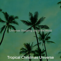 Away in a Manger - Christmas Holidays - Tropical Christmas Universe