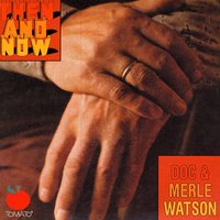 Meet Me Somewhere - Doc & Merle Watson