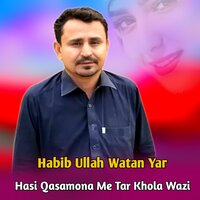 Yaw Ya Spina Khola Da - Habib Ullah Watan Yar