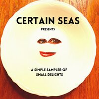 Starlight - Certain Seas