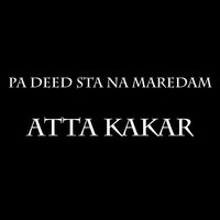 Darkham Waye Waye - Atta Kakar