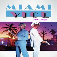 Miami Vice - Rawska & Cold Hart & Judge