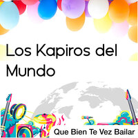 Baila Simon - Los Kapiros del Mundo