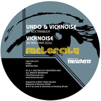Noctambula - Undo & Vicknoise