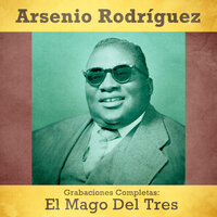Triste Lucha (2) - Arsenio Rodriguez