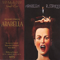 Arabella: Act III, "Papa, so schau mir ins Gesicht!" (Arabella, Waldner, Mandryka, Adelaide, Matteo) - Montserrat Caballé & Kurt Moll & Siegmund Nimsgern & Leonardo Monreale & Rene Kollo & Oralia Dominguez