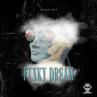 Funky Dream - Vash DJ