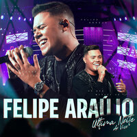 Desaforada - Felipe Araujo