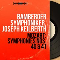 Symphonie No. 40 in G Minor, K. 550: I. Molto allegro - Bamberger Symphoniker & Вольфганг Амадей Моцарт
