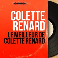 Mes copains - Colette Renard