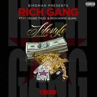 Lifestyle - Rich Gang & Young Thug & Rich Homie Quan