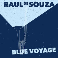 Bolero à Chamonix - Raul de Souza