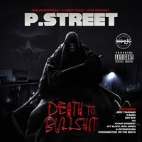 Gettin to the Bag - P. Street