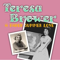 Mockin' Bird Hill - Teresa Brewer