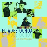 Mujer perjura - Eliades Ochoa