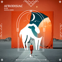 Afrodisiac - Alar & Alessa Khin & Cafe De Anatolia