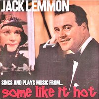 I'm Thru with Love - Jack Lemmon