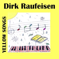 Hoch auf dem gelben Wagen - Dirk Raufeisen