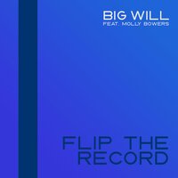 Flip the Record - Big Will & Molly Bowers