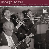 Just A Closer Walk With Thee - George Lewis